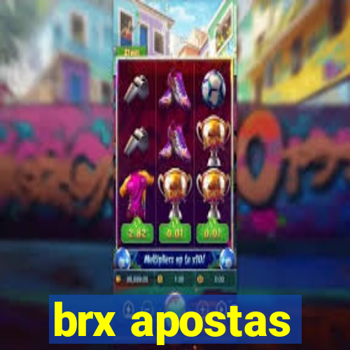 brx apostas